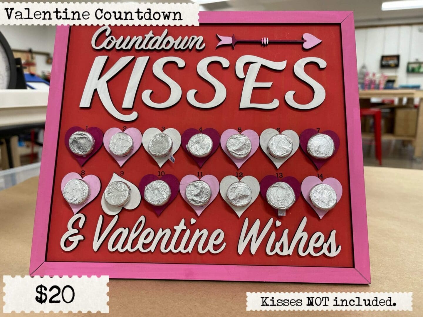 A valentine countdown board with kisses and wishes.